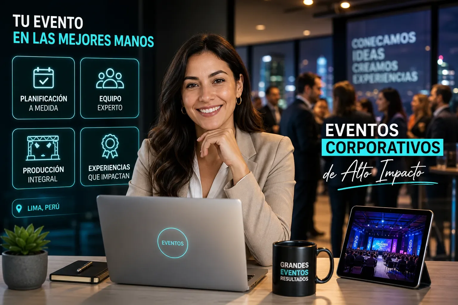 Qué empresa contratar para tu evento corporativo en Lima